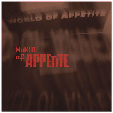 World of Appetite