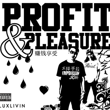 Profit & Pleasure