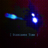 晕晕的时间 Dizziness Time