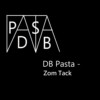 DB Pasta - Zom Tack 