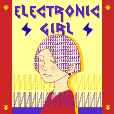 Electronic girl