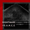 Nightmare+D.A.N.C.E
