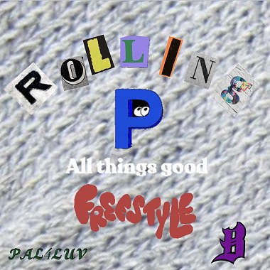 All Things Good Freestyle vol.1