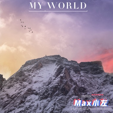 MY WORLD