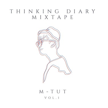THINKING DIARY MIXTAPE VOL.1 随想笔记