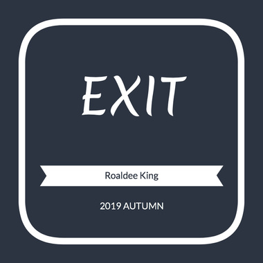 逃生出口 Roaldee King 2019秋季