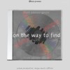 on the way to find