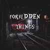 Forbidden things 遗忘之物