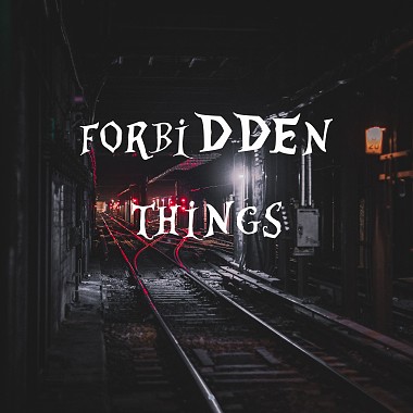 Forbidden things 遗忘之物