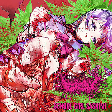 Gorepot 血麻乐团-School Girl Sashimi