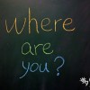 Where are you