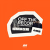 错频没在稿 OFF THE RECORD