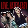 《 Love, Hate, Easy 》数位混音单曲 by 玟星、辉人