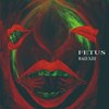 FETUS e.p.(2009)