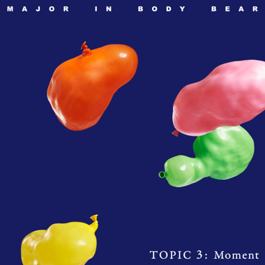 Topic 3: 瞬间 Moment