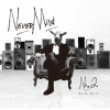 NeverMind《No. 2 - 纯真岁月》