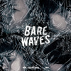 裸浪 Bare Waves