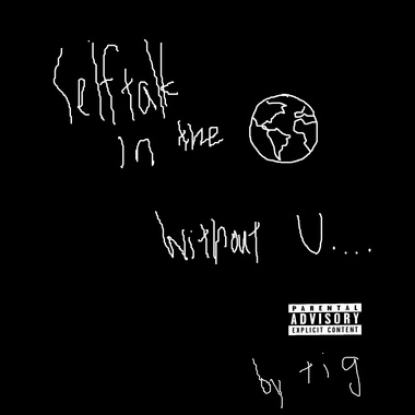 Selftalk in the world without u...