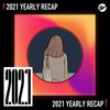 2021 个人年度精选之最