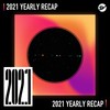 2021 个人年度精选之最