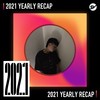 2021 个人年度精选之最