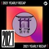 2021 个人年度精选之最
