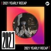 2021 个人年度精选之最