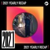 2021 个人年度精选之最