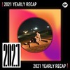 2021 个人年度精选之最
