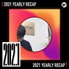 2021 个人年度精选之最