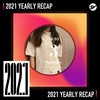 2021 个人年度精选之最