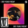 2021 个人年度精选之最