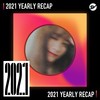 2021 个人年度精选之最