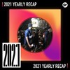 2021 个人年度精选之最