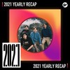 2021 个人年度精选之最