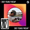 2021 个人年度精选之最