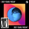 2021 个人年度精选之最