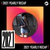 2021 个人年度精选之最