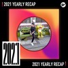 2021 个人年度精选之最