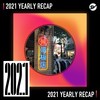 2021 个人年度精选之最