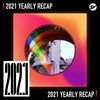 2021 个人年度精选之最