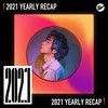 2021 个人年度精选之最