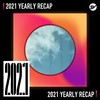 2021 个人年度精选之最