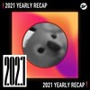 2021 个人年度精选之最