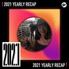 2021 个人年度精选之最