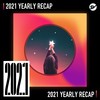 2021 个人年度精选之最