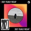 2021 个人年度精选之最