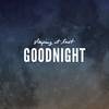 goodnight