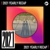 2021 个人年度精选之最