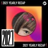 2021 个人年度精选之最